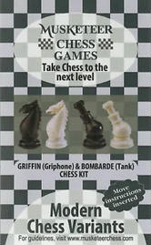 Musketeer Chess Variant Kit - Griffin & Bombarde (Tank) - Black & White